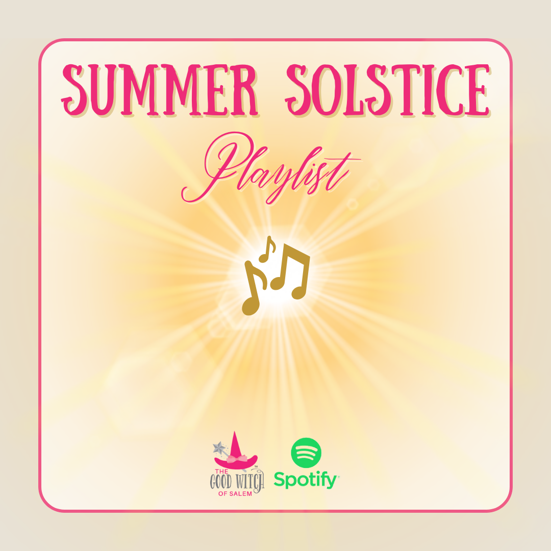 Good Witch Summer Solstice Spotify Playlist