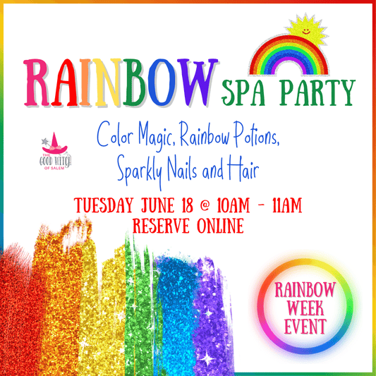 Rainbow Week: Rainbow Spa Party (6/18)