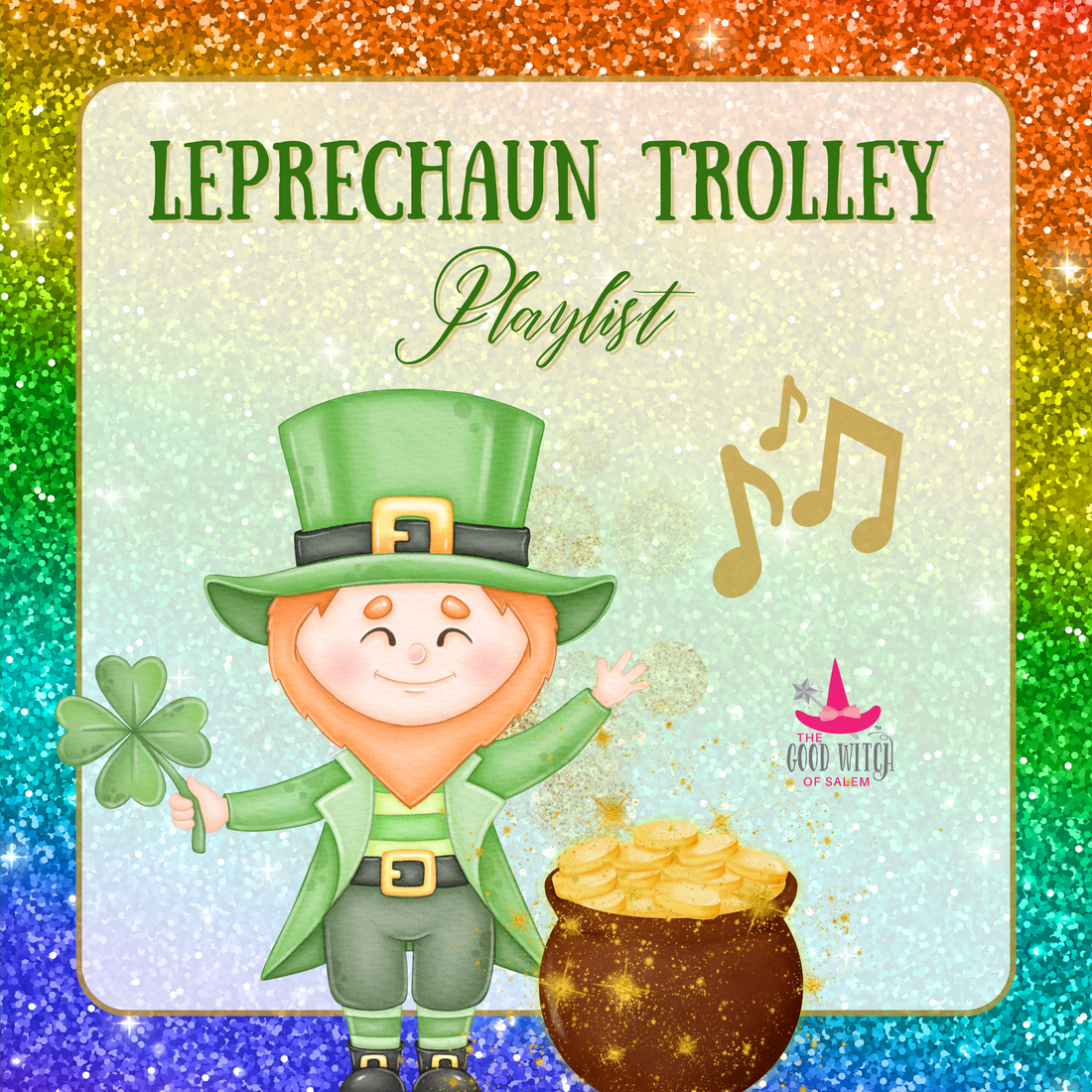 Leprechaun Trolley Playlist on Spotify