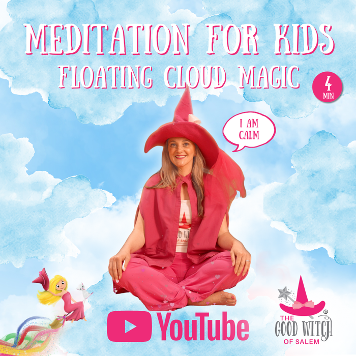 Cloud Magic – Floating Meditation for Kids – The Good Witch of Salem