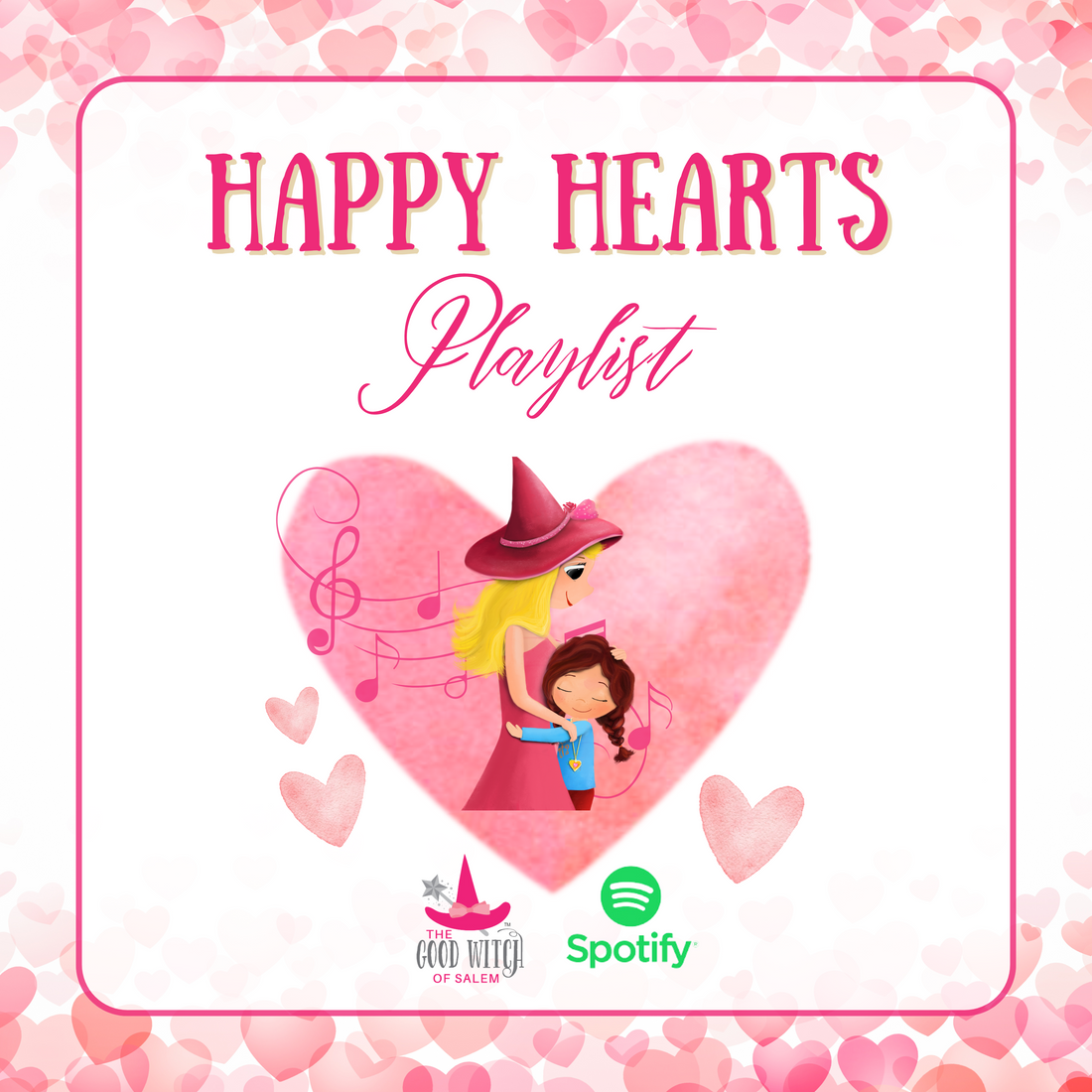 Listen to the Happy Hearts Playlist on Spotify