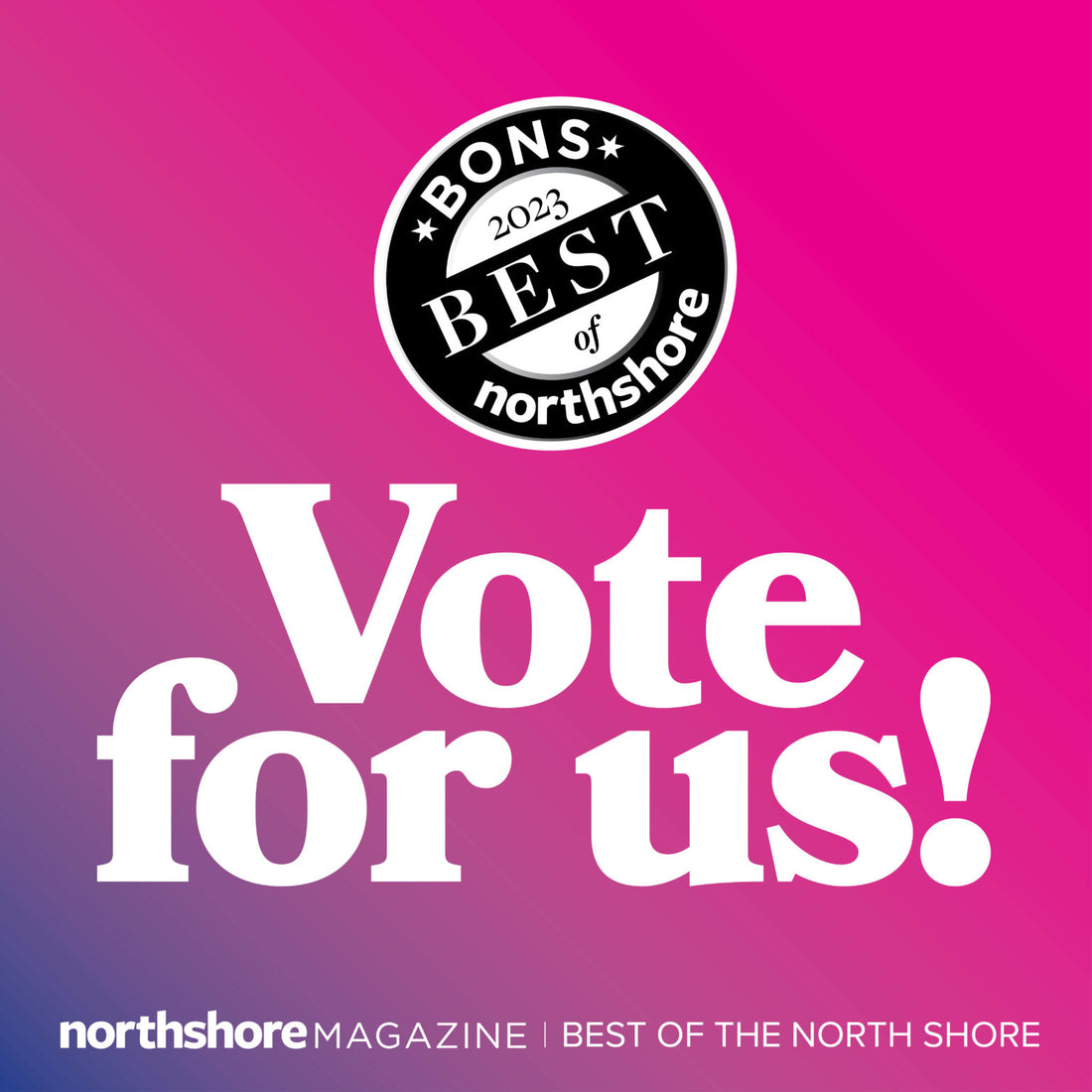 Best of North Shore 2023 Nominee!