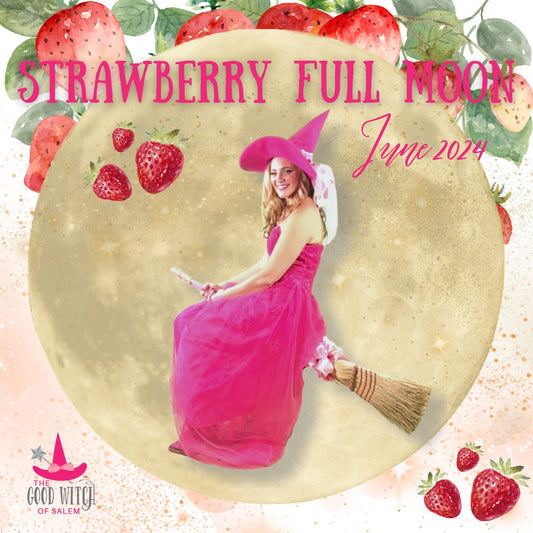 June's Strawberry Full Moon: Time to Love!