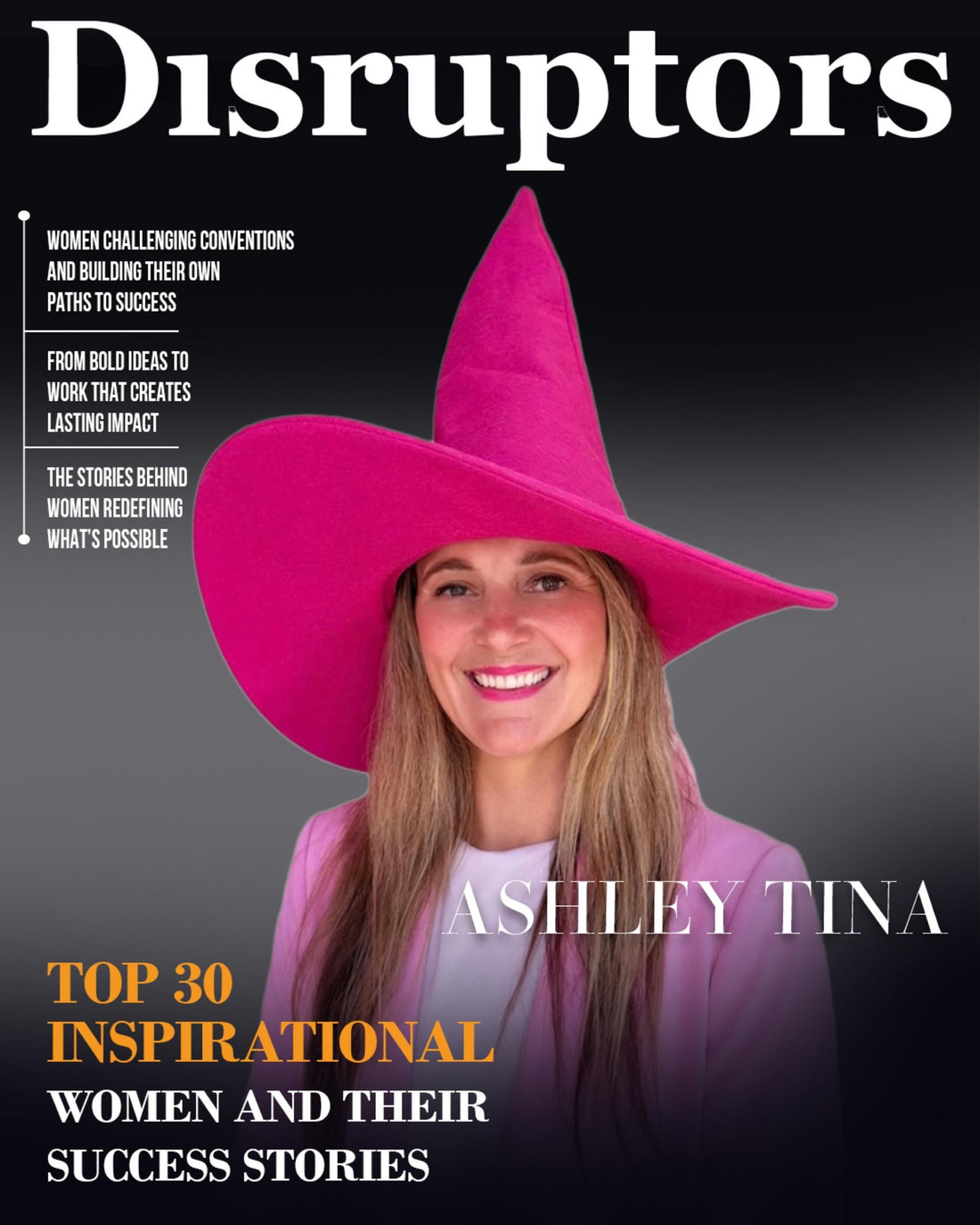 Ashley Tina Featured in “Top 30 Inspirational Women and Their Success Stories”