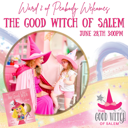 Celebrate Your Colors with The Good Witch of Salem | A Community Pride Family Event