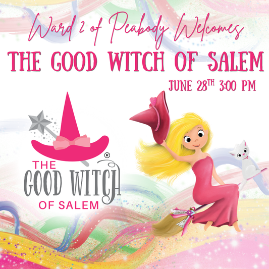 Celebrate Your Colors with The Good Witch of Salem | A Community Pride Family Event