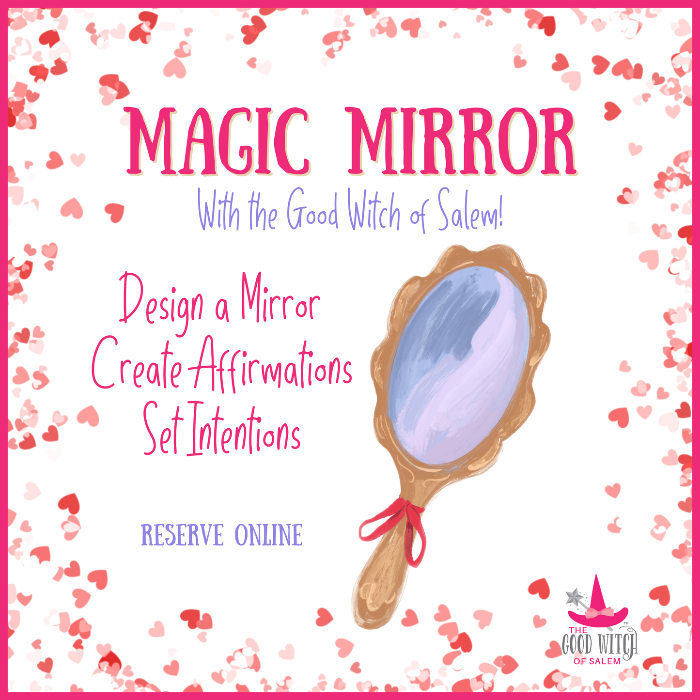 Magic Mirrors and Affirmations | February Vacation