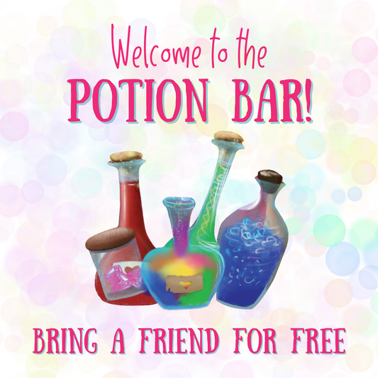 DIY Potion Bar: Bring A Friend For Free Day!