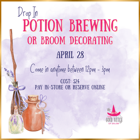 Drop In: Potion Brewing or Broom Decorating (4/28)