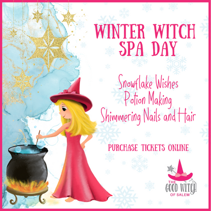 Winter Witch Spa Day (12.27)